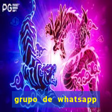 grupo de whatsapp de putaria